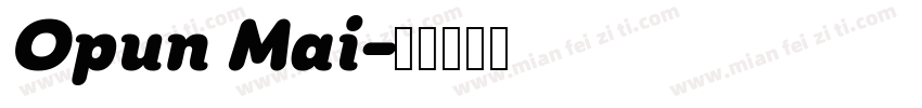 Opun Mai字体转换